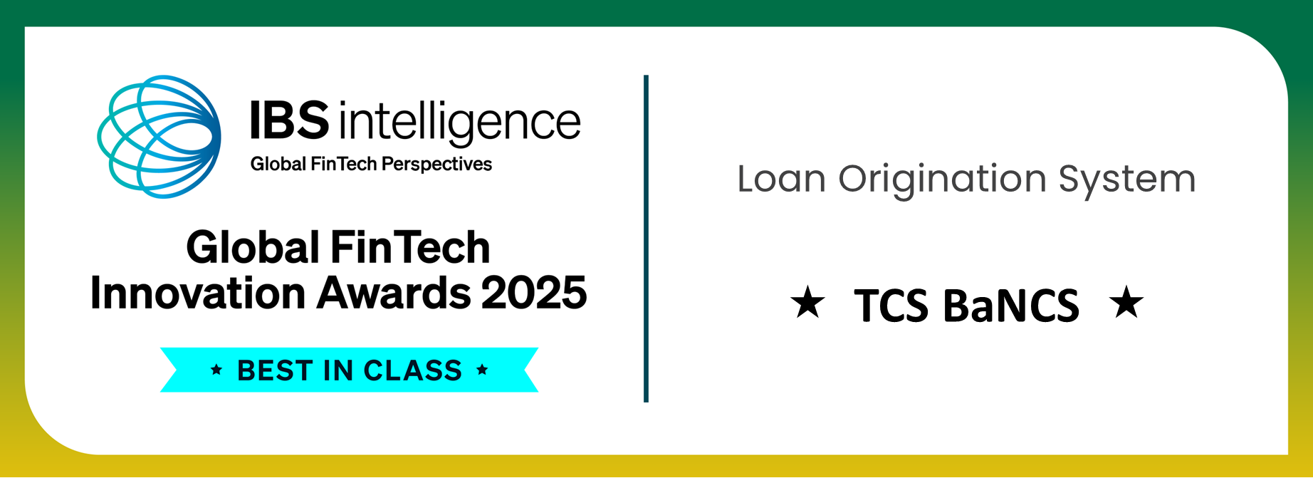 IBS Intelligence (IBSi) Global FinTech Innovation Awards 2025